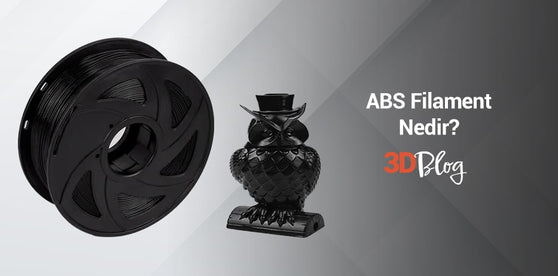 ABS Filament Nedir? Özellikleri Nelerdir?