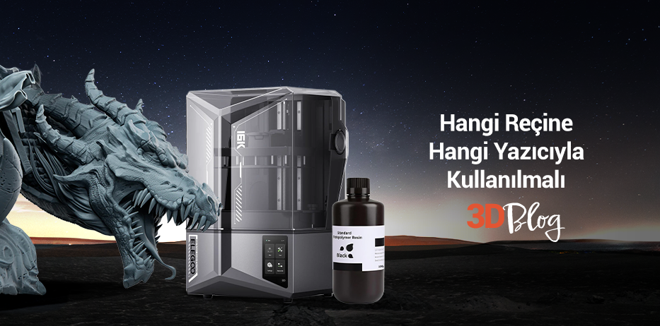 Hangi Reçine Hangi Yazıcıyla Kullanılmalı? Doğru Eşleşme Rehberi