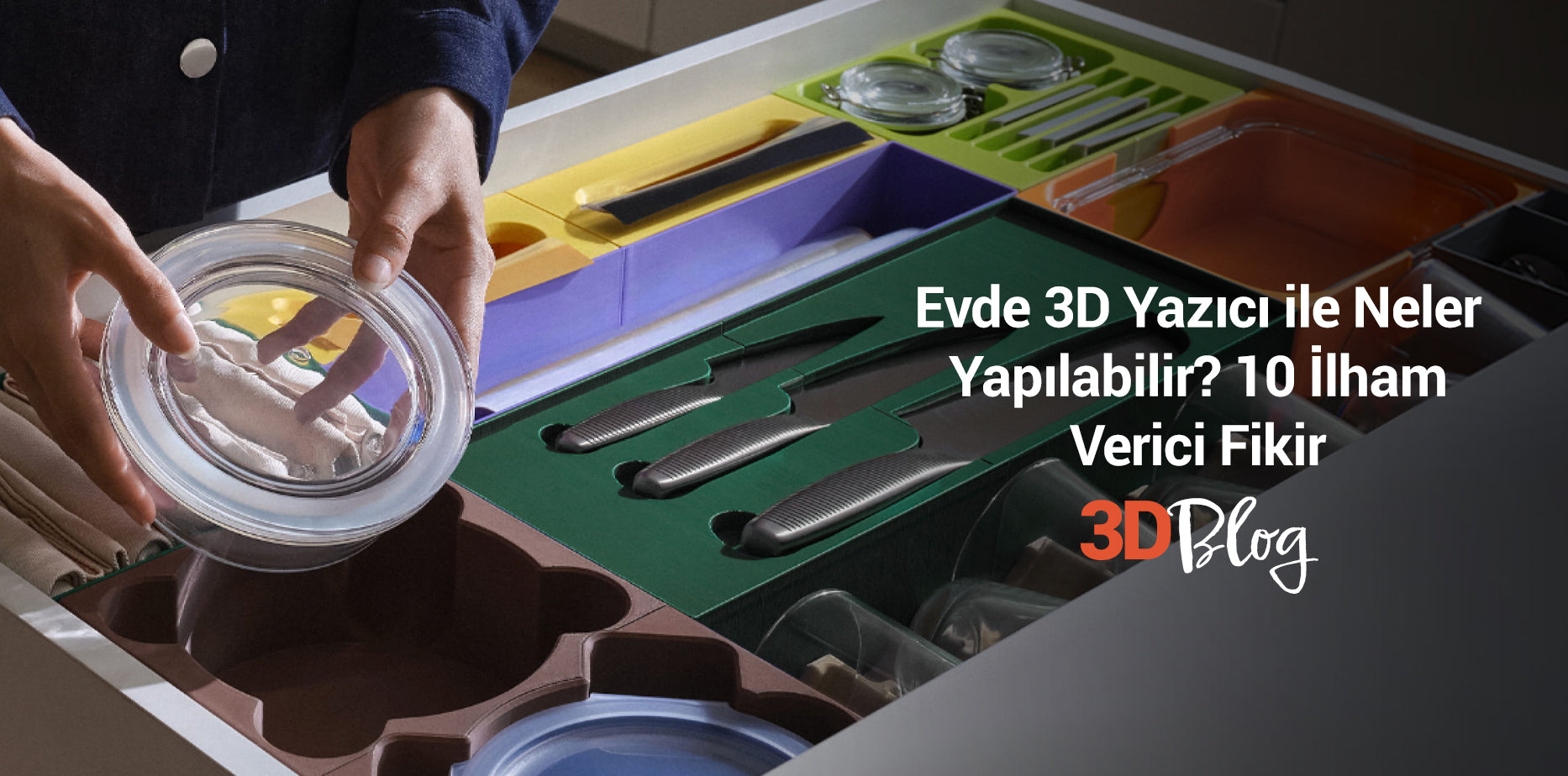 Evde 3D Yazıcı ile Neler Yapılabilir? 10 İlham Verici Fikir