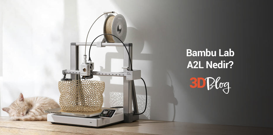 Bambu Lab A2L Nedir?