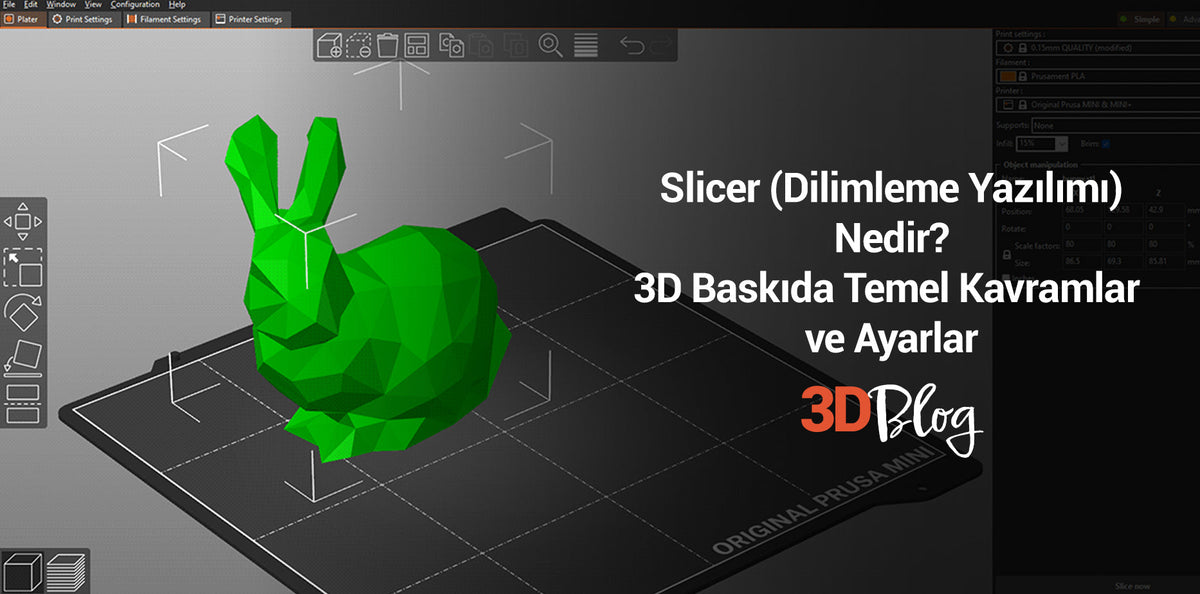 Slicer (Dilimleme Yazılımı) Nedir? 3D Baskıda Temel Kavramlar ve Ayarlar